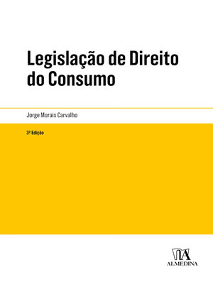 cover image of Legislação de Direito do Consumo--3ª Edição